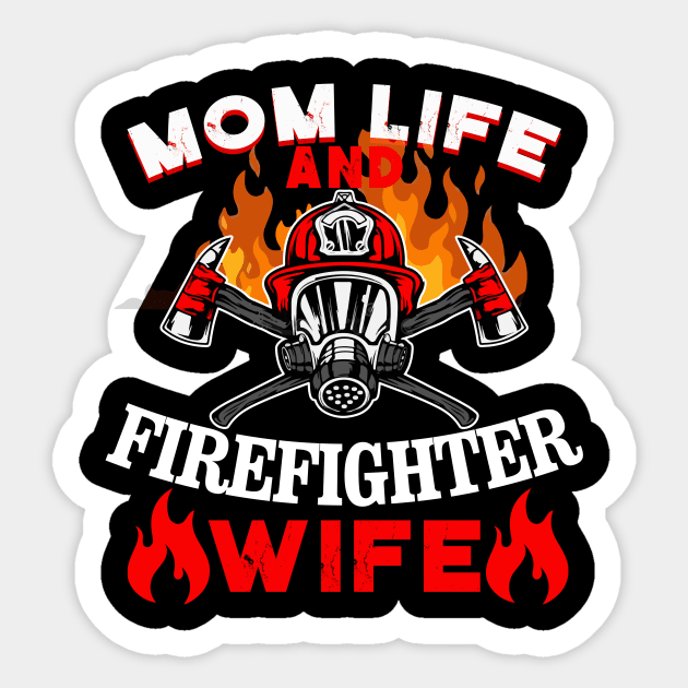 Firefighter Wife Sticker by banayan